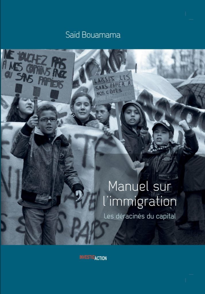 Manuel sur l'Immigration. Les déracinés du capital