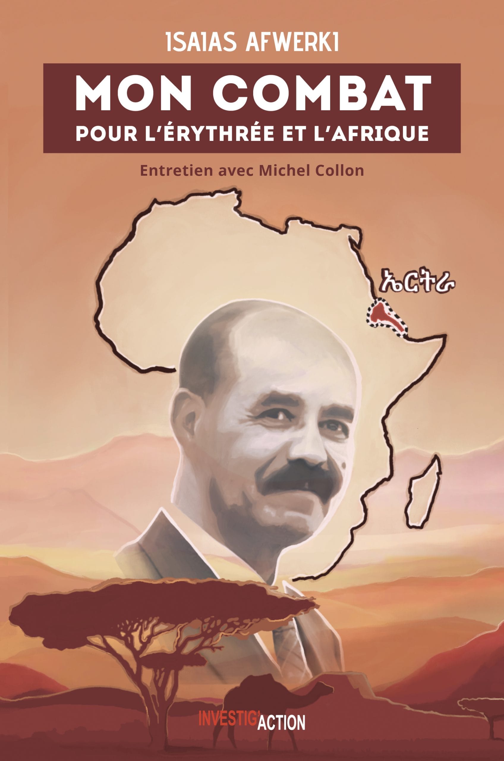 Mon combat pour l’Érythrée et l’Afrique
