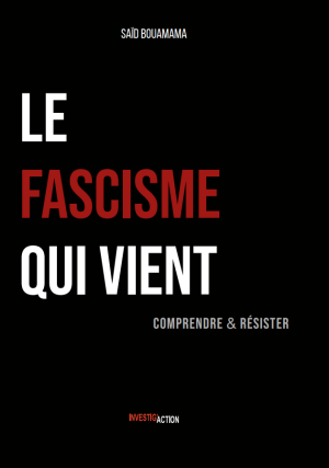 Le fascisme qui vient
